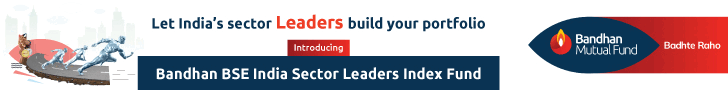 Bandhan BSE India Sector Leaders Index Fund NFO New 728x90
