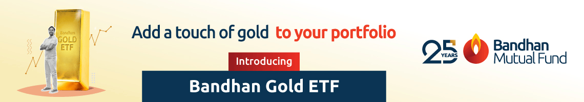 Bandhan MF Gold And Silver ETF NFO 1140x200