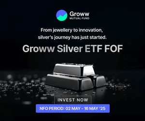 Groww MF Silver ETF FOF NFO 300x250