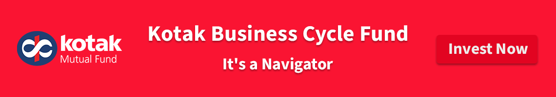 Kotak MF Business Cycle Fund 1140x200