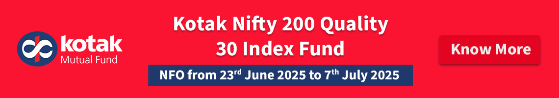 Kotak MF Nifty 200 Quality 30 Index Fund NFO 1140x200