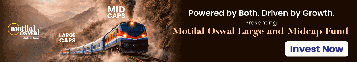 Motilal Oswal MF Large and Midcap Fund Apr 2026 1140x200
