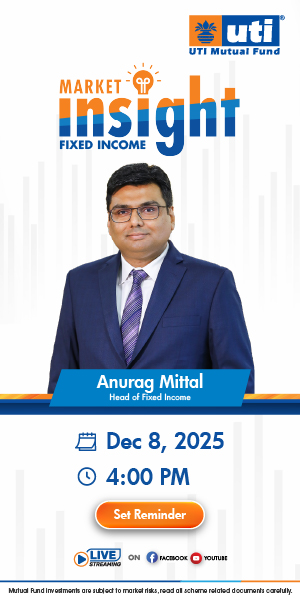 UTI Market Insight Fixed Income Webinar Dec 2025 300x600