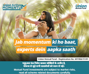 Union MF Active Momentum Fund 300x250
